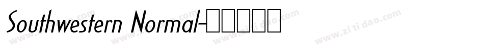 Southwestern Normal字体转换